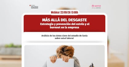 Más allá del desgaste: Estrategia y prevención del estrés y el burnout en la empresa